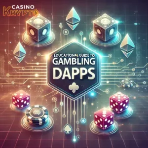 Guide to Gambling DApps