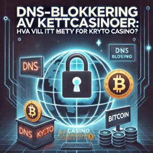 DNS-blokkering av nettcasinoer